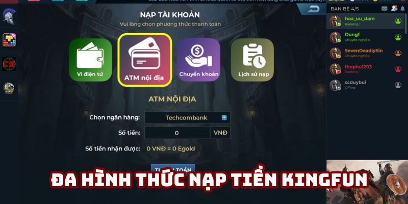 Đa hình thức nạp tiền Kingfun dành cho các hội viên